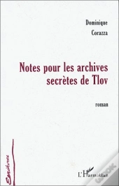 Notes Pour Les Archives Secrètes De Tlov