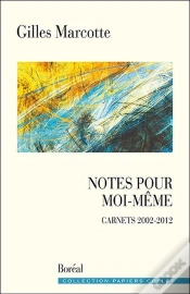 Capa do artigo Notes Pour Moi-Même ; Carnets 2002-2012
