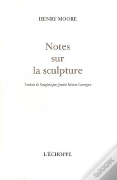 Notes Sur La Sculpture