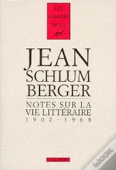 Notes Sur La Vie Litteraire 1902-1968