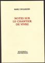 Notes Sur Le Chantier De Vivre - Preview