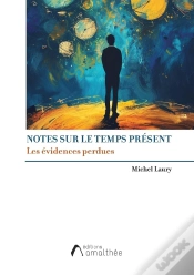Capa do artigo Notes Sur Le Temps Présent : Les Évidences Perdues
