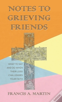 Capa do artigo Notes To Grieving Friends