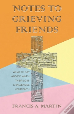 Capa do artigo Notes To Grieving Friends
