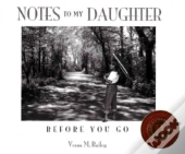 Notes To My Daughter