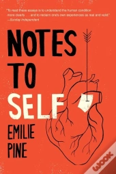 Notes To Self - Essays