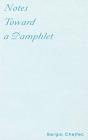Notes Toward A Pamphlet - Preview