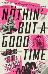 Nothin' But A Good Time