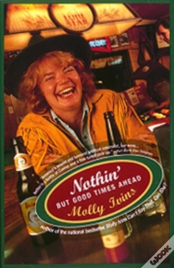 Capa do artigo Nothin' But Good Times Ahead