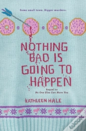 Capa do artigo Nothing Bad Is Going To Happen