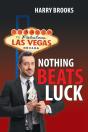 Nothing Beats Luck - Preview