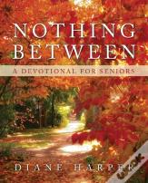 Nothing Between