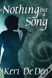 Nothing But A Song