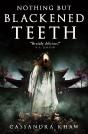 Nothing But Blackened Teeth - Preview