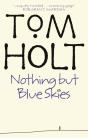Nothing But Blue Skies - Preview