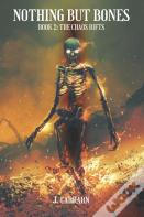 Nothing But Bones 2