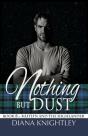 Nothing But Dust - Preview