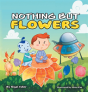 Nothing But Flowers - Preview