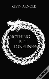 Nothing But Loneliness