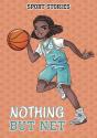 Nothing But Net - Preview
