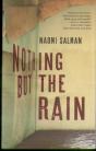 Nothing But The Rain - Preview