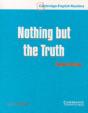 Nothing But The Truth Level 4 - Preview