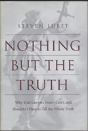 Nothing But The Truth - Preview