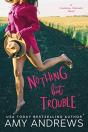 Nothing But Trouble - Preview