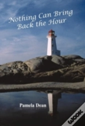 Nothing Can Bring Back The Hour