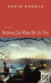 Nothing Can Make Me Do This Paperback