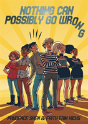 Nothing Can Possible Go Wrong - Preview