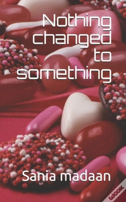 Capa do artigo Nothing Changed To Something
