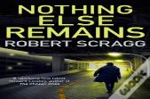 Nothing Else Remains