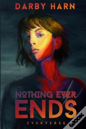 Capa do artigo Nothing Ever Ends