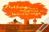 Nothing Ever Happens In Wentbridge