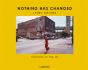 Nothing Has Changed - Preview
