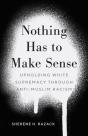 Nothing Has To Make Sense - Preview