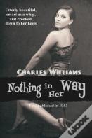 Nothing In Her Way