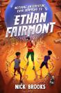 Nothing Interesting Ever Happens To Ethan Fairmont - Preview