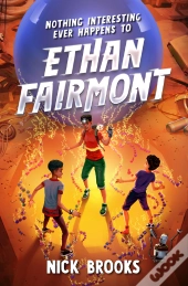 Nothing Interesting Ever Happens To Ethan Fairmont