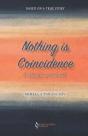 Nothing Is Coincidence - Preview