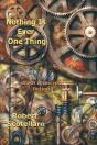 Nothing Is Ever One Thing - Preview