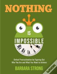 Nothing Is Impossible