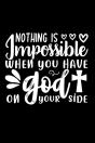 Nothing Is Impossible When You Have God On Your Side - Preview