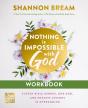 Nothing Is Impossible With God Workbook - Preview