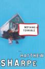 Nothing Is Terrible - Preview