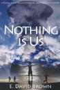 Nothing Is Us - Preview