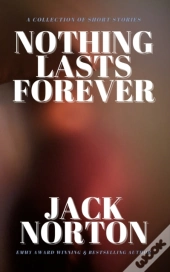 Nothing Lasts Forever