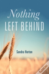 Nothing Left Behind