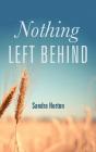 Nothing Left Behind - Preview